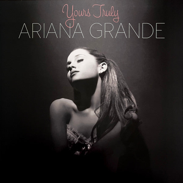 Ariana Grande - Yours Truly