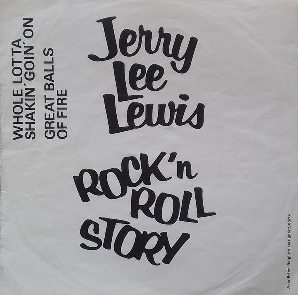 Jerry Lee Lewis -Whole Lotta Shakin' Goin' On / Great Balls Of Fire