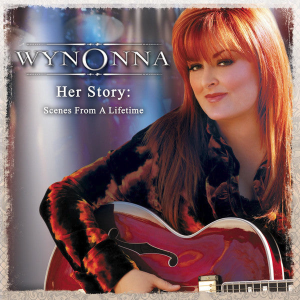 Wynonna - Her Story: Scenes From A Lifetime