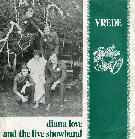 Diana Love And The Live Show Band -Vrede / Het Jaar Is Weer Voorbij