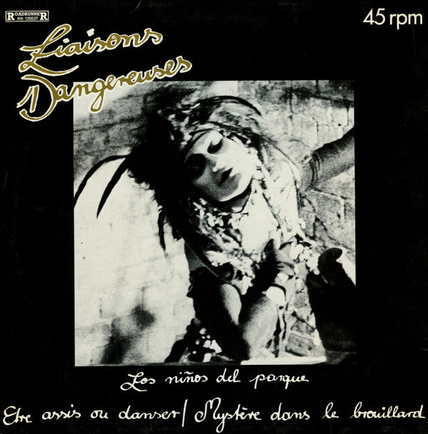Liaisons Dangereuses -Los Niños Del Parque