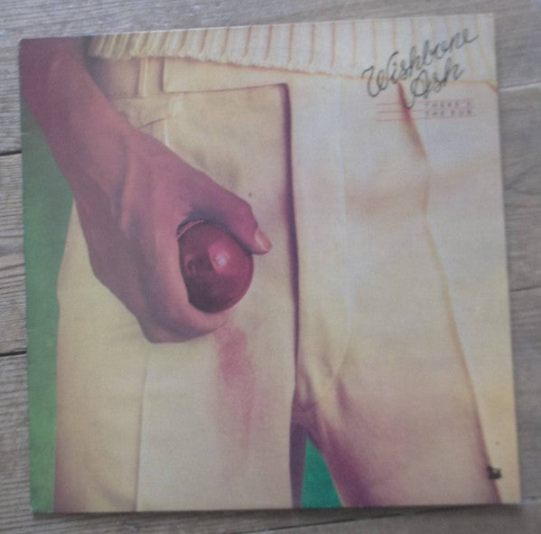 Wishbone Ash -There's The Rub