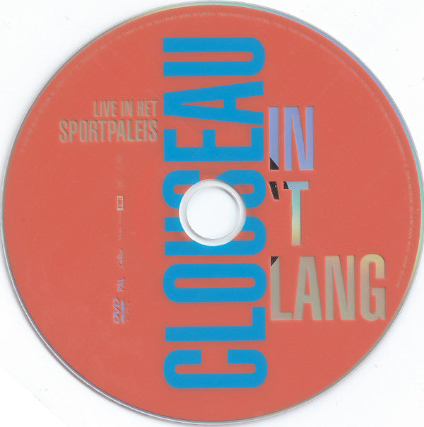 Clouseau -In 'T Lang - Live In Het Sportpaleis