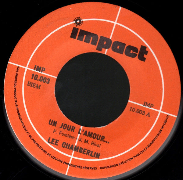 Lee Chamberlin -Un Jour, L’amour / Mon Dieu Comme Il Pleut
