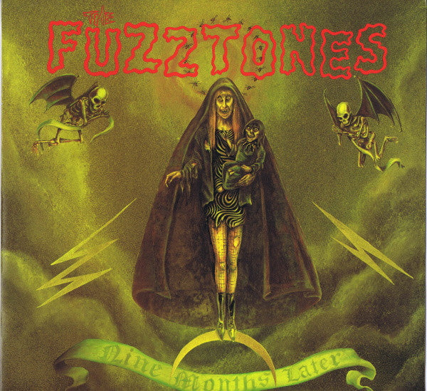 The Fuzztones -Nine Months Later