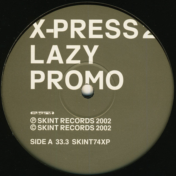 X-Press 2 Featuring David Byrne -Lazy (Original And Norman Cook Remixes)