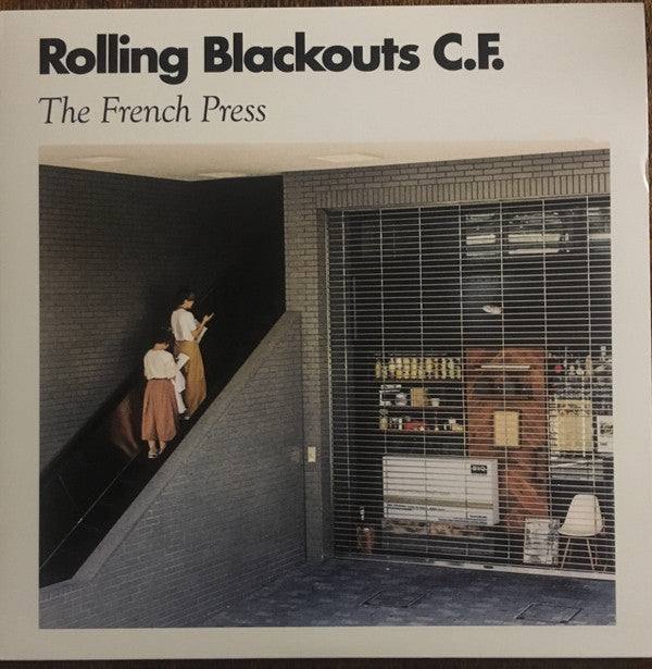 Rolling Blackouts C.F.* -The French Press