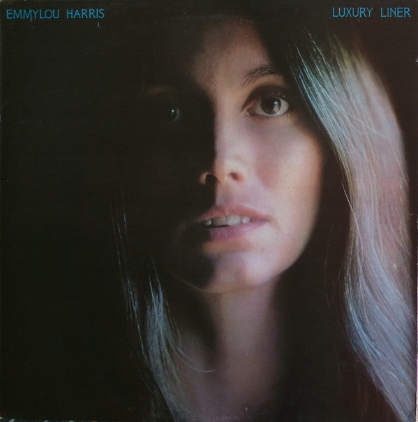 Emmylou Harris -Luxury Liner