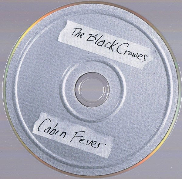 The Black Crowes -Cabin Fever