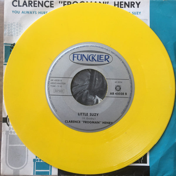 Clarence "Frogman" Henry -You Always Hurt The One You Love