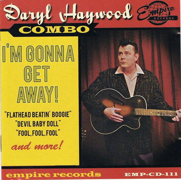 Daryl Haywood Combo -I'm Gonna Get Away!