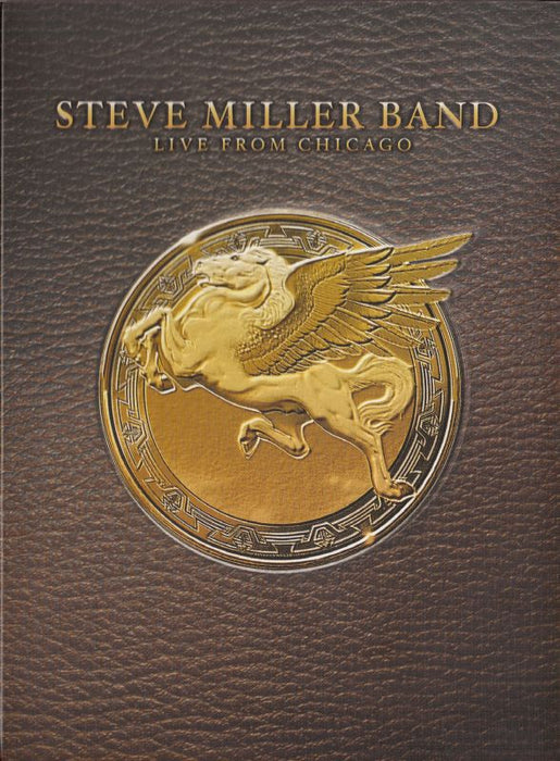 Steve Miller Band -Live From Chicago