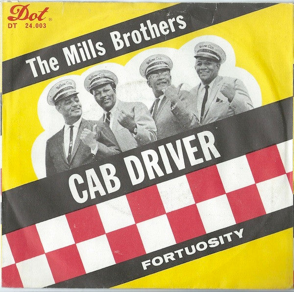 The Mills Brothers - Cab Driver