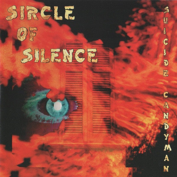 Sircle Of Silence -Suicide Candyman