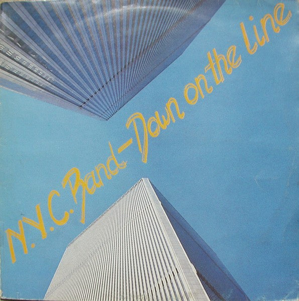 N.Y.C. Band -Down On The Line