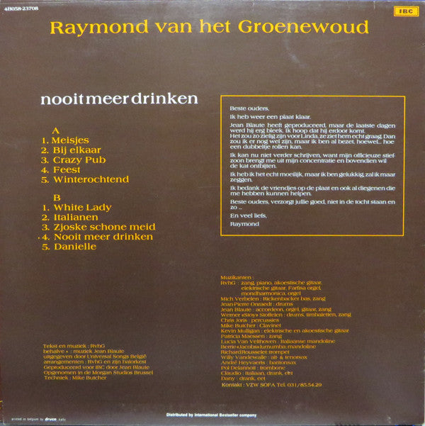Raymond van het Groenewoud -Nooit Meer Drinken