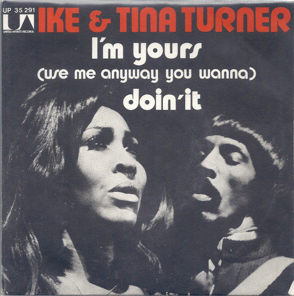 Ike & Tina Turner -I'm Yours (Use Me Anyway You Wanna)
