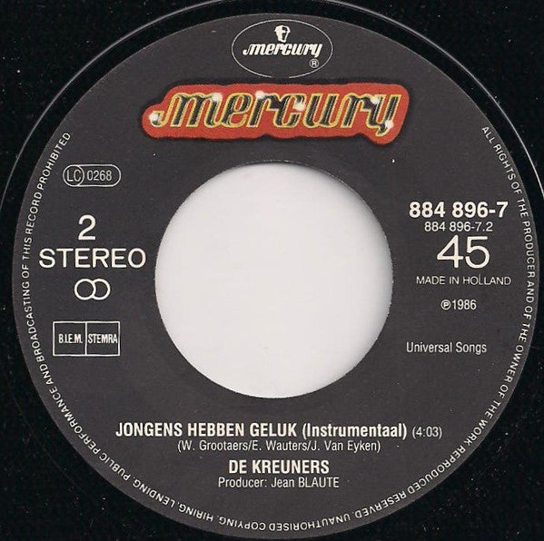 De Kreuners -Jongens Hebben Geluk