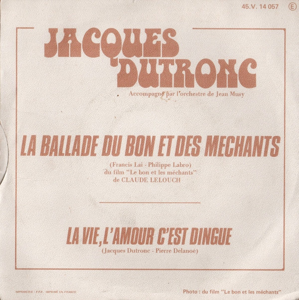 Jacques Dutronc -La Ballade Du Bon Et Des Méchants