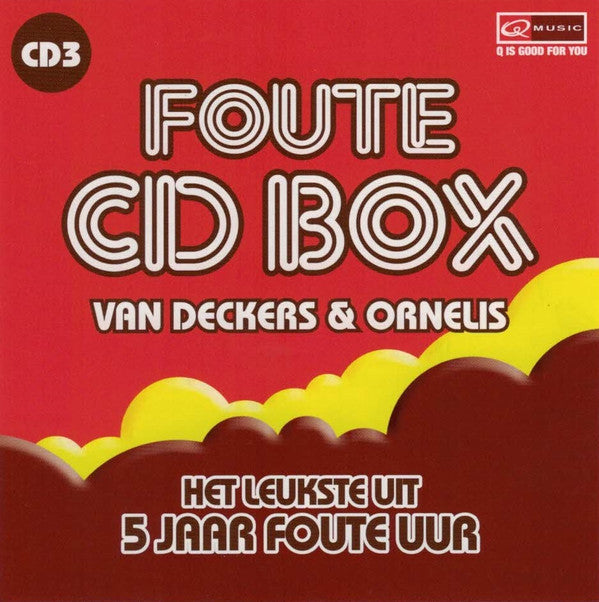 Various -Foute CD Box Van Deckers & Ornelis