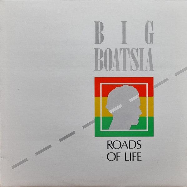 Big Boatsia -Roads Of Life