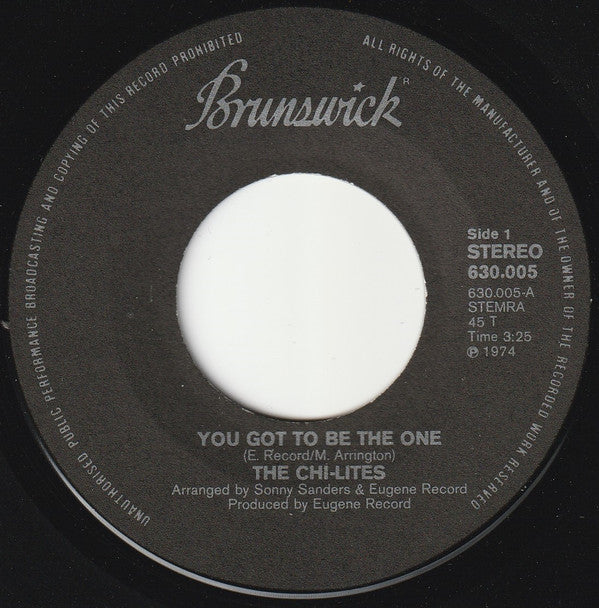 The Chi-Lites -You Got To Be The One