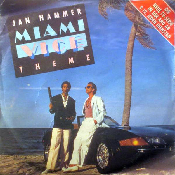 Jan Hammer -Miami Vice Theme