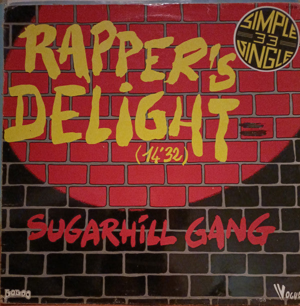 Sugarhill Gang -Rapper's Delight