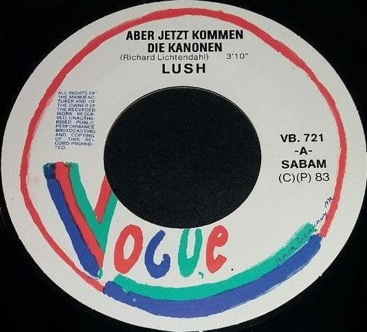 Lush (6) -Aber Jetzt Kommen Die Kanonen
