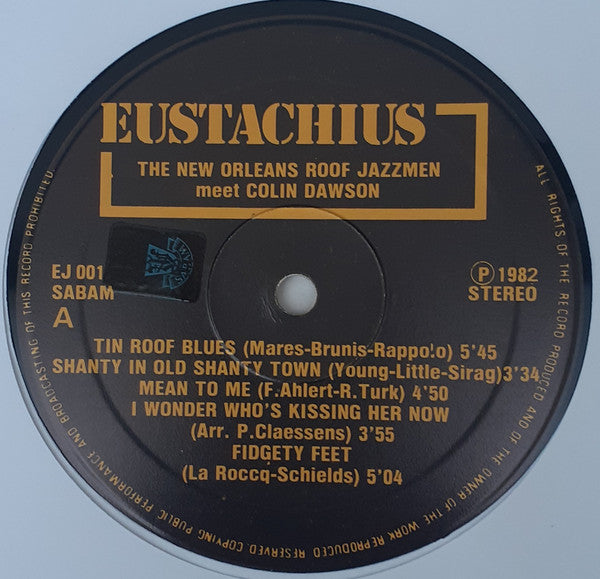 The New Orleans Roof Jazzmen, Colin Dawson* - The New Orleans Roof Jazzmen Meet Colin Dawson