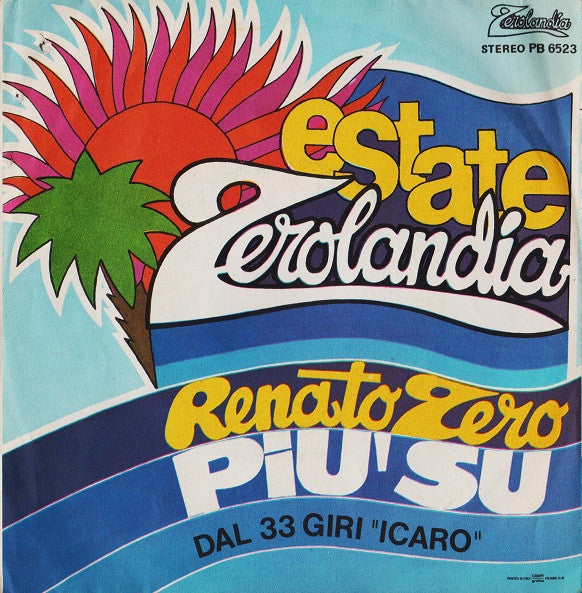 Renato Zero -Galeotto Fu Il Canotto