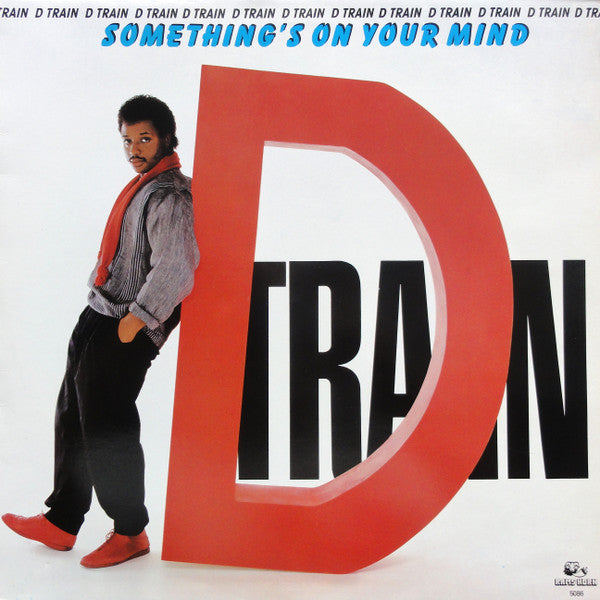 D-Train -Something's On Your Mind