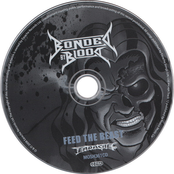 Bonded By Blood - Feed The Beast