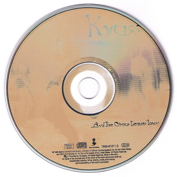 Kyuss -...And The Circus Leaves Town