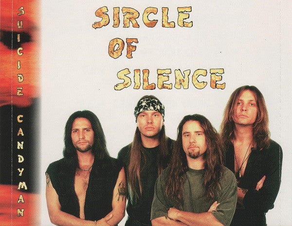 Sircle Of Silence -Suicide Candyman