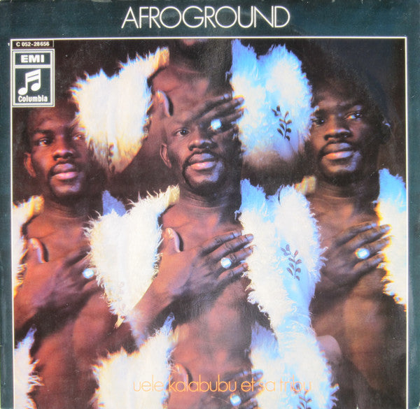Uele Kalabubu Et Sa Tribu -Afroground