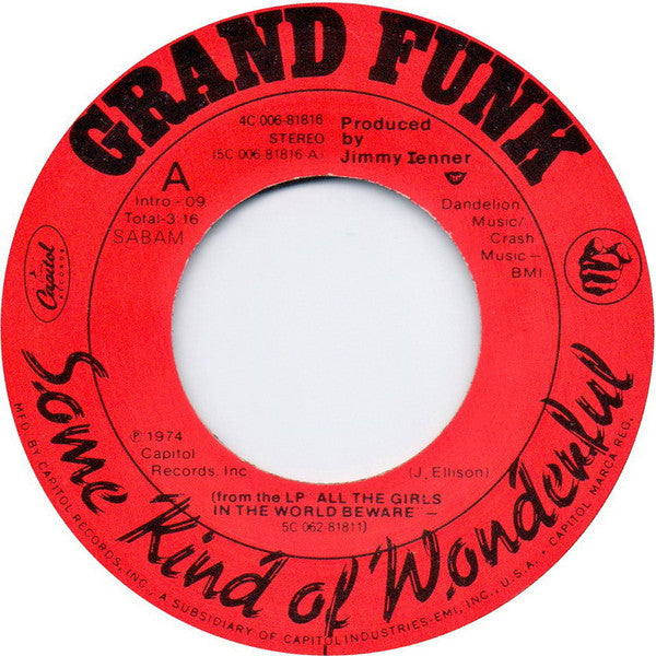 Grand Funk* -Some Kind Of Wonderful