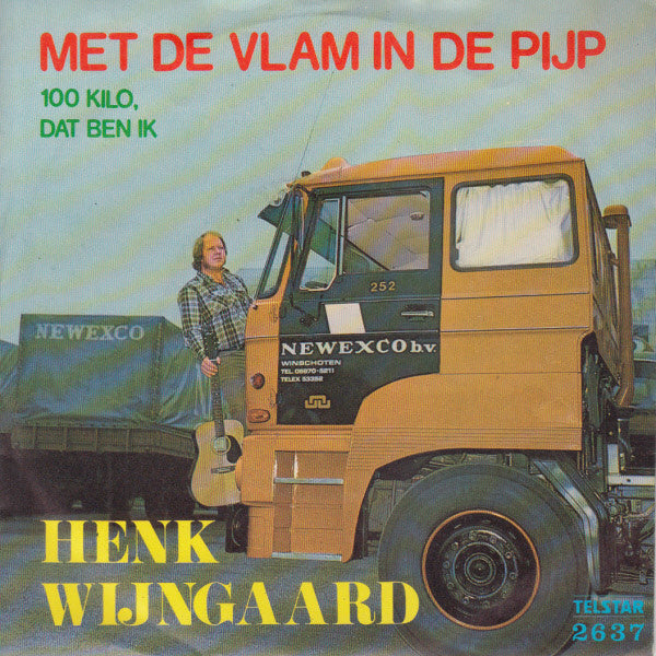 Henk Wijngaard -Met De Vlam In De Pijp