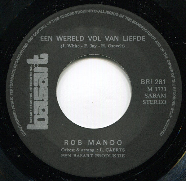 Rob Mando -Weet Je Wel