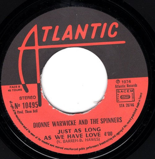 Dionne Warwicke* And The Spinners* -Then Came You