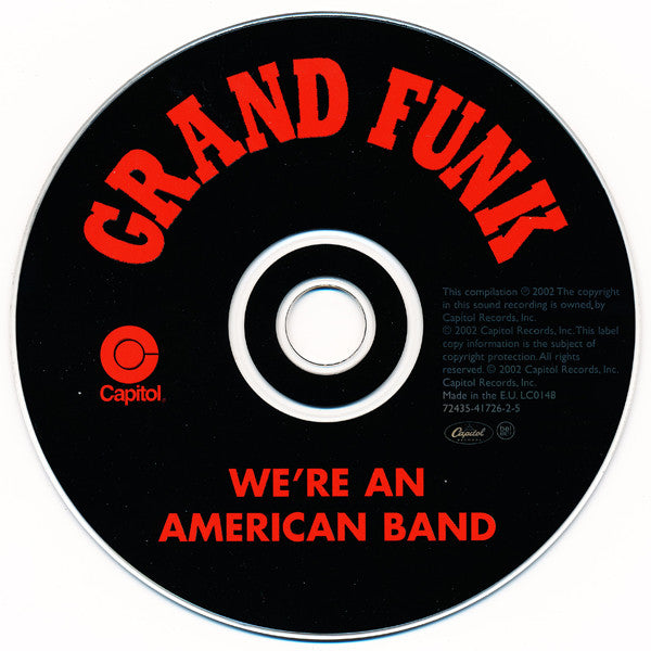 Grand Funk* -We're An American Band