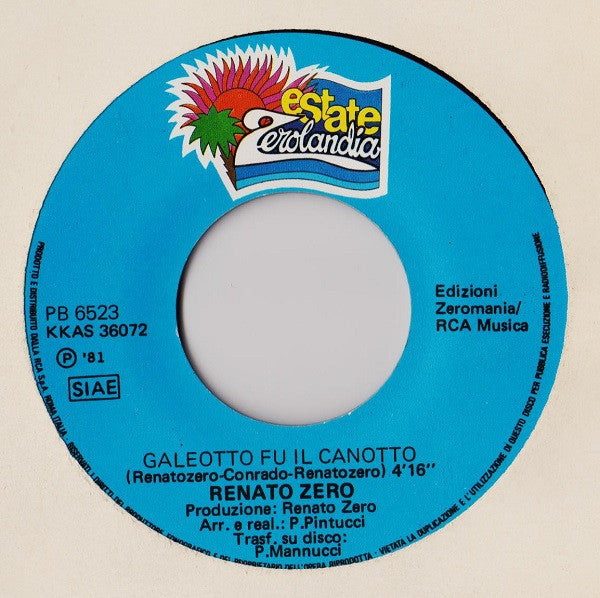 Renato Zero -Galeotto Fu Il Canotto
