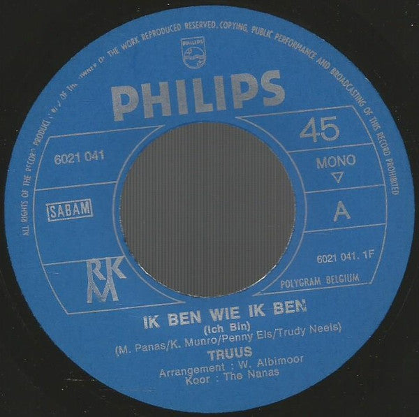 Truus -Ik Ben Wie Ik Ben