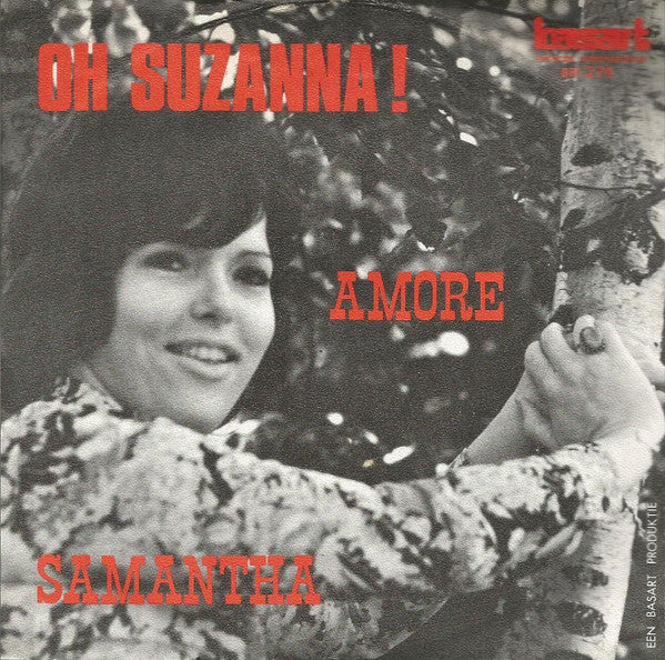 Samantha - Oh Suzanna !