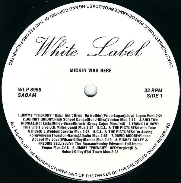 Various - Mickey Gilley Was Here (Extremely Rare Recordings With Mickey Gilley On Piano)