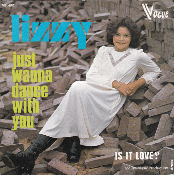 Lizzy (7) -Just Wanna Dance With You / Is It Love