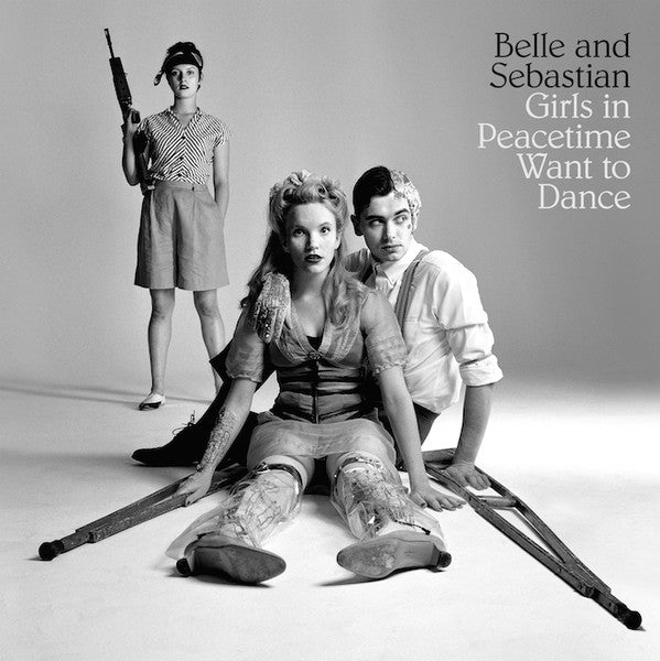 Belle And Sebastian* -Girls In Peacetime Want To Dance