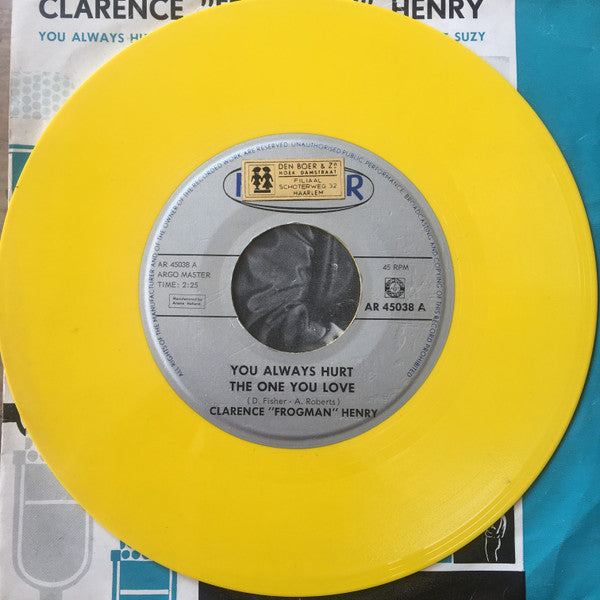 Clarence "Frogman" Henry -You Always Hurt The One You Love