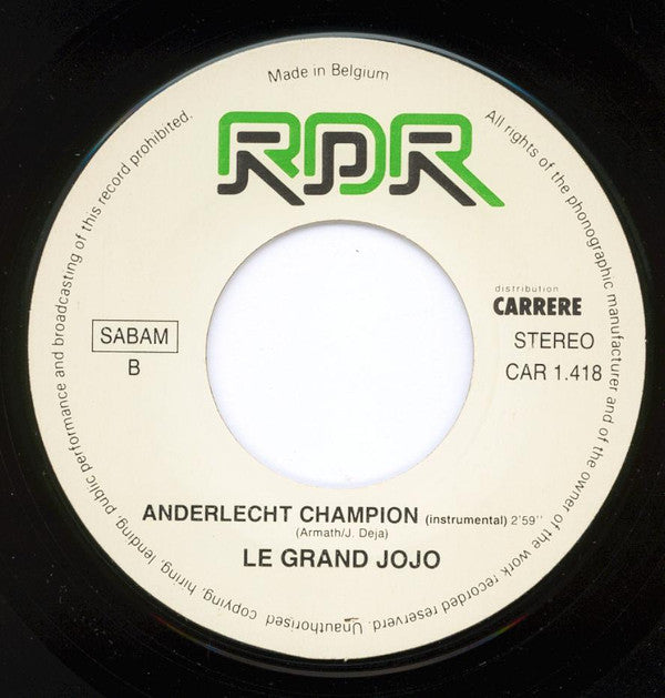 Le Grand Jojo* -Anderlecht Champion