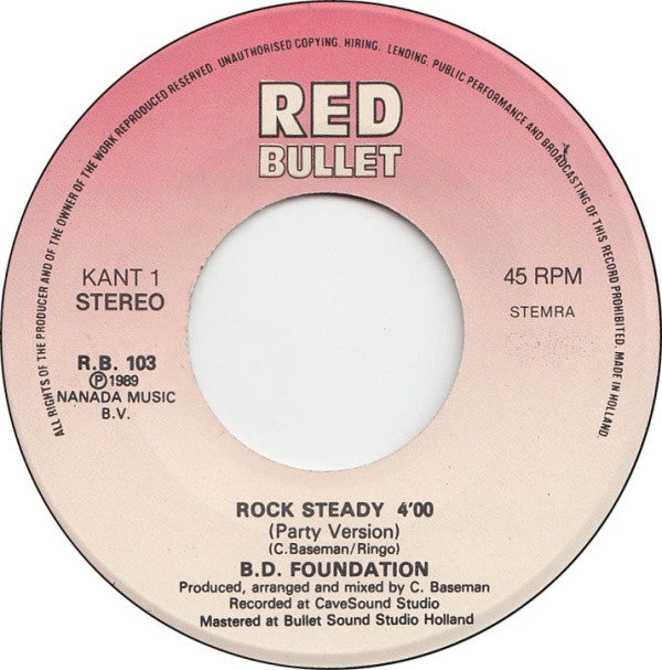 B.D. Foundation* -Rock Steady